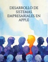 DESARROLLO DE SISTEMAS EMPRESARIALES EN APPLE
