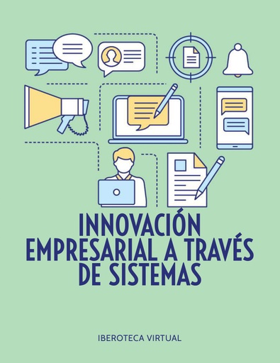 INNOVACIÓN EMPRESARIAL A TRAVÉS DE SISTEMAS