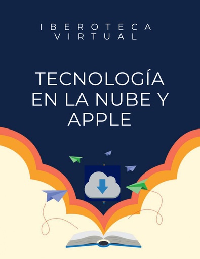 TECNOLOGÍA EN LA NUBE Y APPLE