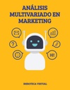 ANÁLISIS MULTIVARIADO EN MARKETING