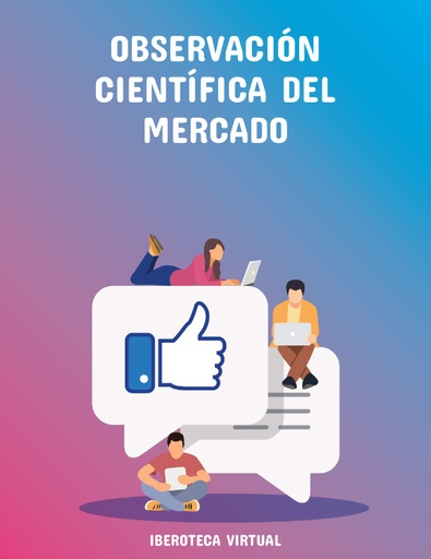 OBSERVACIÓN CIENTÍFICA DEL MERCADO