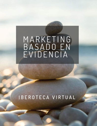 MARKETING BASADO EN EVIDENCIA