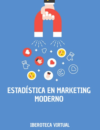 ESTADÍSTICA EN MARKETING MODERNO