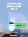 SEGURIDAD DE LA INFORMACIÓN EN APPLE
