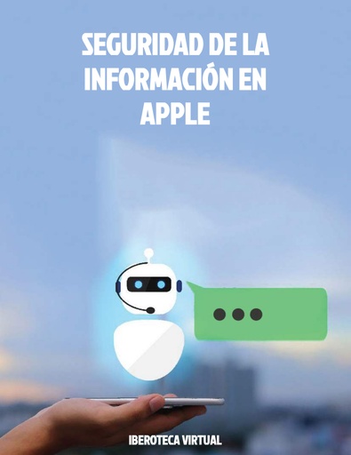 SEGURIDAD DE LA INFORMACIÓN EN APPLE