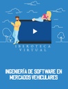 INGENIERÍA DE SOFTWARE EN MERCADOS VEHICULARES