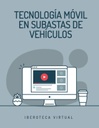 TECNOLOGÍA MÓVIL EN SUBASTAS DE VEHÍCULOS