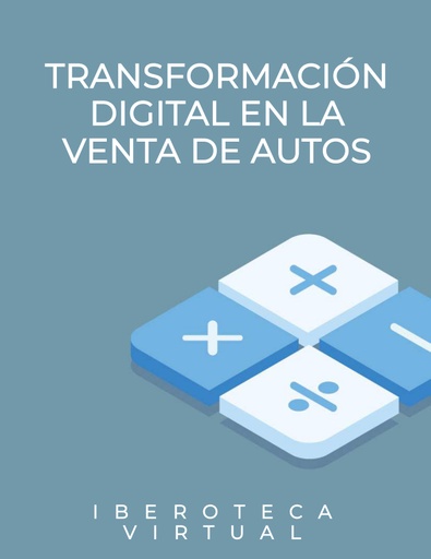 TRANSFORMACIÓN DIGITAL EN LA VENTA DE AUTOS