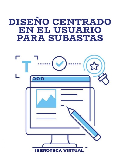 DISEÑO CENTRADO EN EL USUARIO PARA SUBASTAS