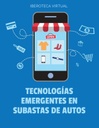 TECNOLOGÍAS EMERGENTES EN SUBASTAS DE AUTOS