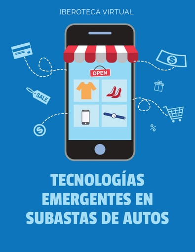 TECNOLOGÍAS EMERGENTES EN SUBASTAS DE AUTOS