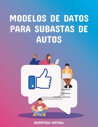 MODELOS DE DATOS PARA SUBASTAS DE AUTOS