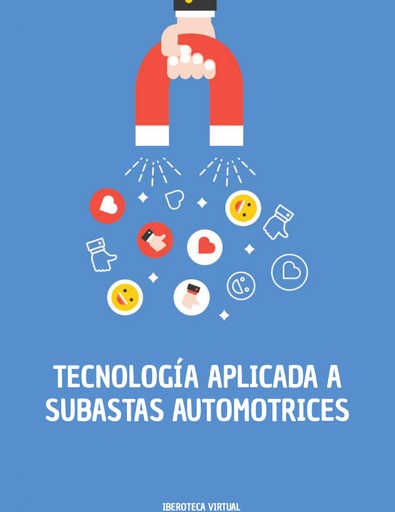 TECNOLOGÍA APLICADA A SUBASTAS AUTOMOTRICES