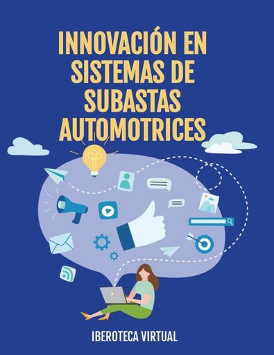 INNOVACIÓN EN SISTEMAS DE SUBASTAS AUTOMOTRICES