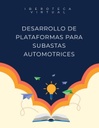 DESARROLLO DE PLATAFORMAS PARA SUBASTAS AUTOMOTRICES