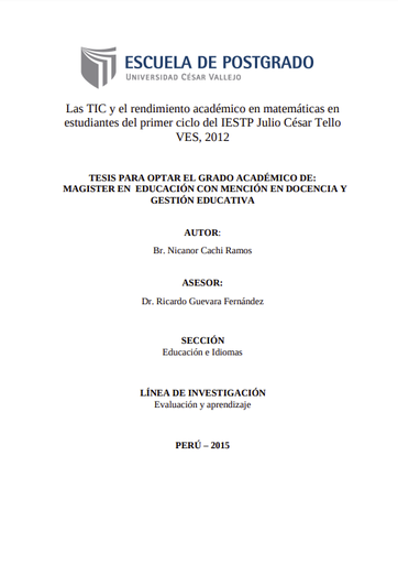 Las TIC y el rendimiento académico en matemáticas en estudiantes del primer ciclo del IESTP Julio César Tello VES, 2012