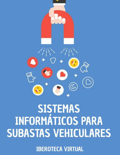 SISTEMAS INFORMÁTICOS PARA SUBASTAS VEHICULARES