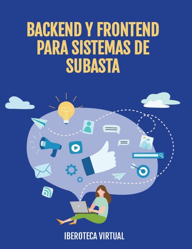 BACKEND Y FRONTEND PARA SISTEMAS DE SUBASTA