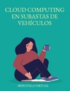 CLOUD COMPUTING EN SUBASTAS DE VEHÍCULOS