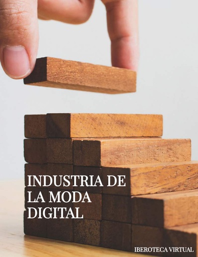 INDUSTRIA DE LA MODA DIGITAL