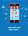 TECNOLOGÍA TEXTIL INTELIGENTE