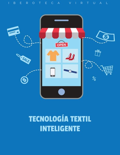 TECNOLOGÍA TEXTIL INTELIGENTE