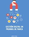 GESTIÓN DIGITAL EN PRENDAS DE MARCA