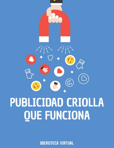 PUBLICIDAD CRIOLLA QUE FUNCIONA