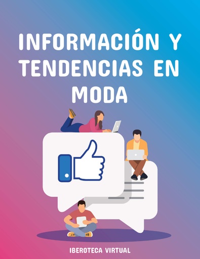 INFORMACIÓN Y TENDENCIAS EN MODA