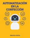 AUTOMATIZACIÓN EN LA CONFECCIÓN