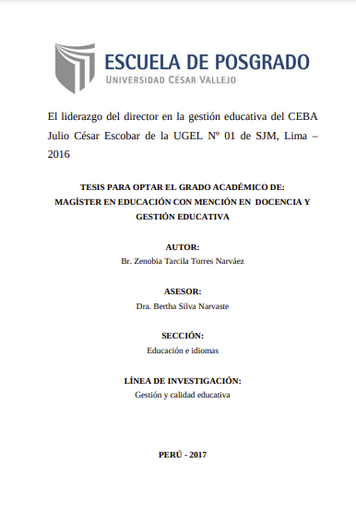 El liderazgo del director en la gestión educativa del CEBA Julio César Escobar de la UGEL N° 01 de SJM, Lima - 2016