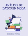 ANÁLISIS DE DATOS EN MODA