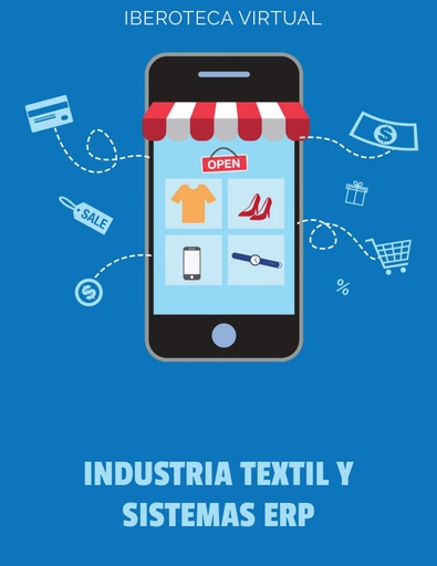 INDUSTRIA TEXTIL Y SISTEMAS ERP
