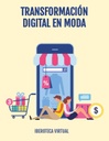 TRANSFORMACIÓN DIGITAL EN MODA