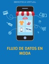 FLUJO DE DATOS EN MODA