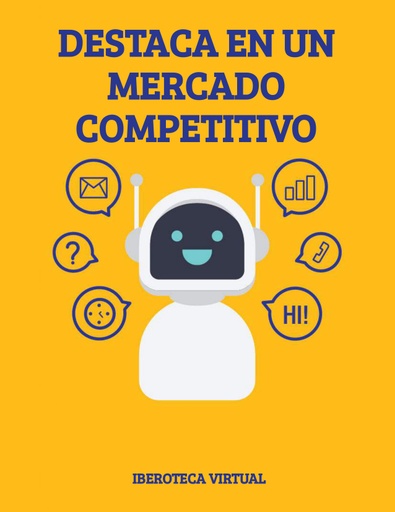 DESTACA EN UN MERCADO COMPETIDO
