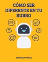 CÓMO SER DIFERENTE EN TU RUBRO