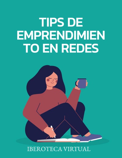 TIPS DE EMPRENDIMIENTO EN REDES