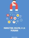 MARKETING DIGITAL A LA PERUANA