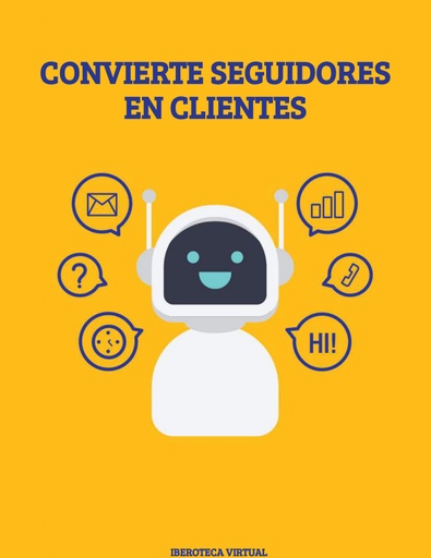 CONVIERTE SEGUIDORES EN CLIENTES