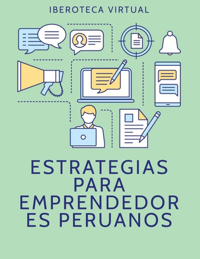 ESTRATEGIAS PARA EMPRENDEDORES PERUANOS
