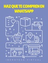 HAZ QUE TE COMPREN EN WHATSAPP