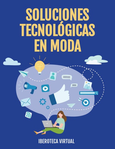 SOLUCIONES TECNOLÓGICAS EN MODA