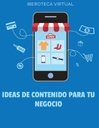 IDEAS DE CONTENIDO PARA TU NEGOCIO