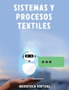 SISTEMAS Y PROCESOS TEXTILES