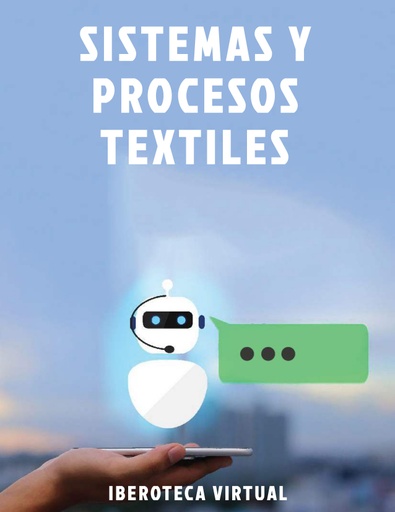 SISTEMAS Y PROCESOS TEXTILES