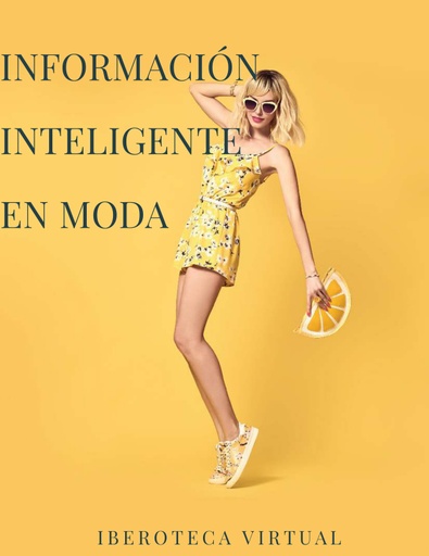 INFORMACIÓN INTELIGENTE EN MODA