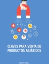 CLAVES PARA VENDER PRODUCTOS ASIÁTICOS