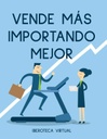 VENDE MÁS IMPORTANDO MEJOR