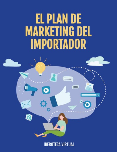 EL PLAN DE MARKETING DEL IMPORTADOR